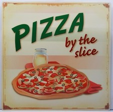 Pizza by the Slice Food  Metal Sign