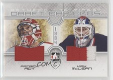2008-09 ITG Between the Pipes Draft Day Duos Patrick Roy Kirk McLean HOF 0o5t