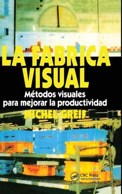 Michel Greif | La F brica Visual | Buch | Englisch (2018) | Productivity Press