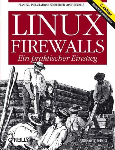 Linux Firewalls- Ein praktischer Einstieg - Bild 1 von 1