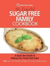 Quick Start Guid The Essential Sugar Free Family Cookbo (Paperback) (UK IMPORT)