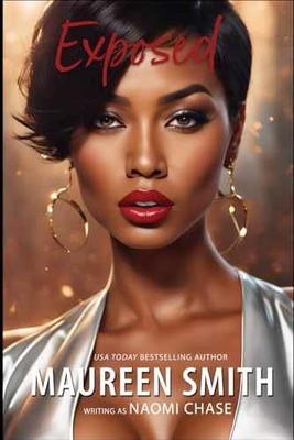 Exposed - Paperback, by Smith Maureen; Chase Naomi - Very Good
