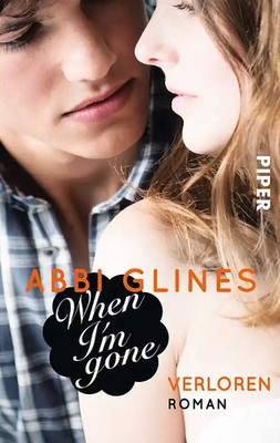 When I'm Gone   Verloren