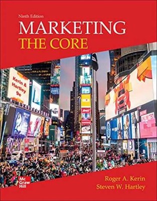 Loose Leaf for Marketing: The Core - Loose Leaf, by Kerin Roger A.; - Very Good