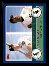2003 Baseball Topps Joe Borchard / Corwin Malone PROS Chicago White Sox #679 P