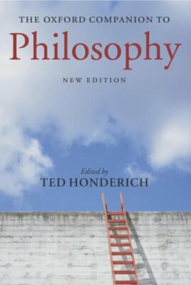Oxford Companion to Philosophy, Honderich 9780199264797 Fast Free Shipping..
