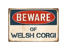 Beware Of Welsh Corgi 8" x 12" Vintage Aluminum Retro Metal Sign VS435