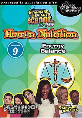 Standard Deviants School - Human Nutrition - Program 9 - Energy Balance DVD