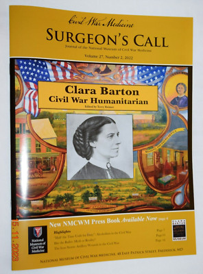 CW MEDICINE ''SURGEON'S CALL'' MAGAZINE: ''CLARA BARTON - Humanitarian,'' 2022, New