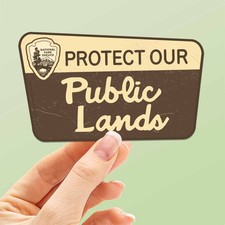 Protect Our Public Lands Sticker - Vintage National Park Sign