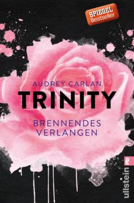 Trinity 05 - Brennendes Verlangen | Audrey Carlan | 2017 | deutsch