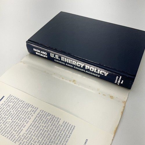US Energy Policy Crisis and Complacency Kash and Rycroft Hardcover Book - Picture 6 of 17