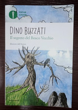 Il Segreto Del Bosco Vecchio - Dino Buzzati - MONDADORI