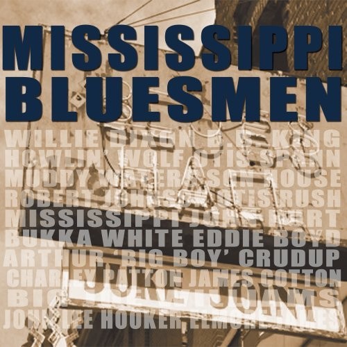 Различные исполнители Mississippi Bluesmen / Various (CD) (ИМПОРТ ИЗ Великобритании)