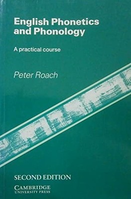 English Phonetics and Phonology: A Practical Cou... by Roach, Peter J. Paperback