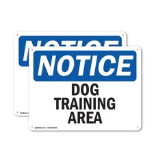 2 Pack Dog Training Area OSHA Notice Sign Decal Metal Plastic