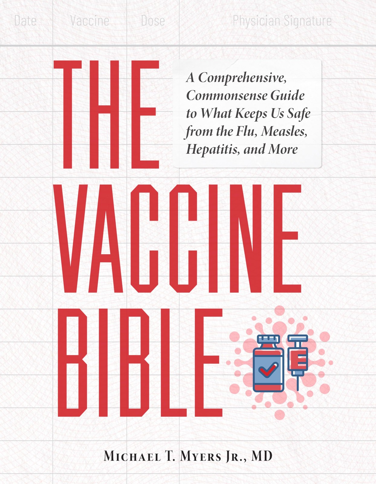 The Vaccine Bible by LLC, Dalyn Miller Public Relations (Paperback Book) - Image 4