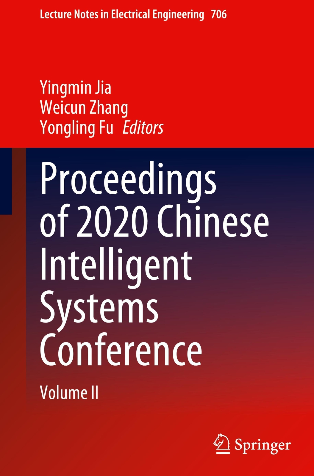 Thumbnail - Yingmin Jia (u. A.) | Proceedings Of 2020 Chinese Intelligent Systems