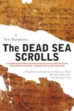 The Dead Sea Scrolls: A New Translation - Paperback By Wise, Michael O. - GOOD