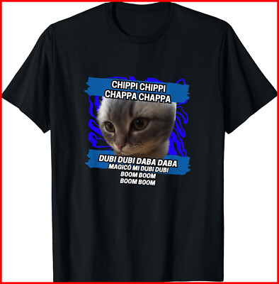 Chippi Chippi Chappa Chappa Dancing Cat Meme black T-Shirt S-5XL