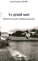 Jean-FrançOis Achard | Le Grand Saut | Taschenbuch | FranzöSisch (2022)