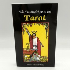 The Pictorial Key to the Tarot - Paperback - By Arthur Edward Waite