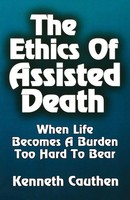 Kenneth Cauthen (U. A.) | Ethics Of Assisted Death | Taschenbuch | Englisch