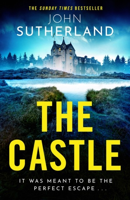 The Castle: The heart-racing new thriller by John Sutherland (PB 2025) - Image 8