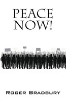 Roger Bradbury | Peace Now! | Taschenbuch | Englisch (2016) | Outskirts Press