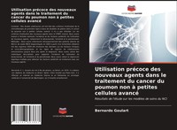 Bernardo Goulart | Utilisation PréCoce Des Nouveaux Agents Dans Le Traitement...