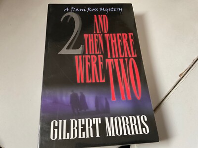 And Then There Were Two by Gilbert Morris (2002, Trade Paperback, Large Type / l