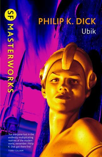 Ubik (S.F. MASTERWORKS), Dick, Philip K., New Book