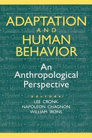 Adaptation And Human Behavior | An Anthropological Perspective | Chagnon | Buch