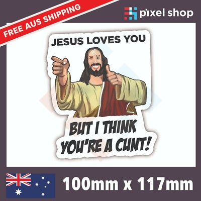 Jesus Loves You Car Sticker Funny "Jesus Loves You – But I Think - Foto 4