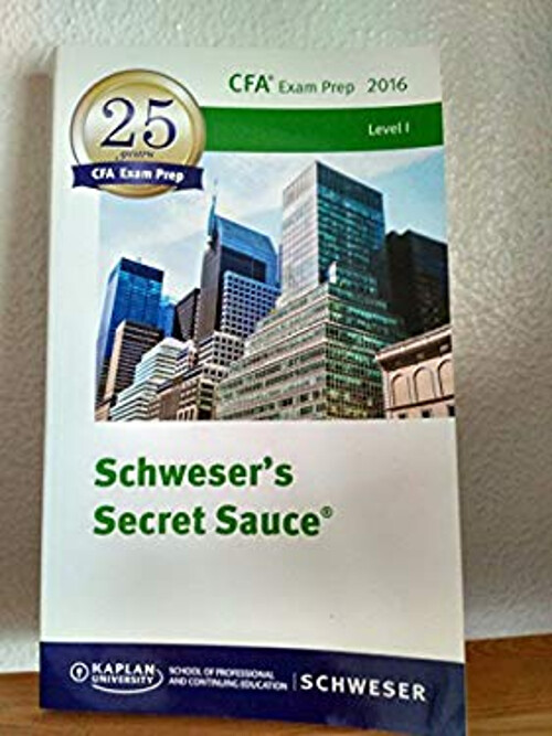 CFA Exam Prep 2016 Schwesers Secret Sauce Kaplan Schweser-image