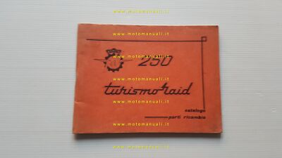 MV Agusta 250 Turismo Raid 1957 catalogo ricambi originale spare