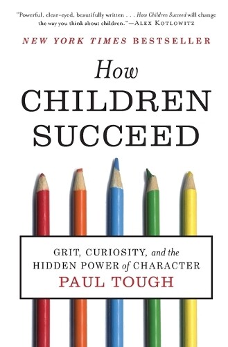 Thumbnail - Paul Tough How Children Succeed (taschenbuch)