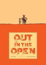 OUT IN THE OPEN By Jesus Carrasco & Javi Rey - Hardcover *Excellent Condition*