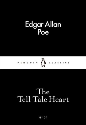 The Tell-Tale Heart Edgar Allan Poe
