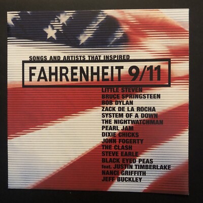 Songs and Artists That Inspired Fahrenheit 9/11- SOUNDTRACK (NO JEWEL CASE)