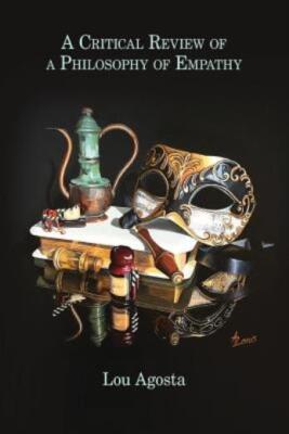 A Critical Review Of A Philosophy Of Empathy