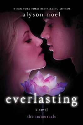 Everlasting by Alyson Noel: Used