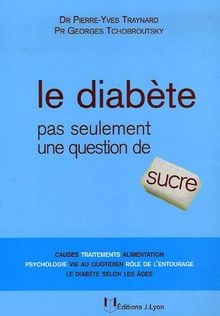 Le diabète : Pas seulement une question de sucre vo... | Buch | Zustand sehr gut