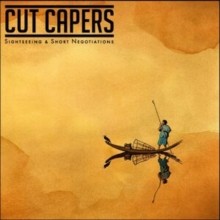 Cut Capers - Sightseeing  Short Negotiations - CD - G1398z
