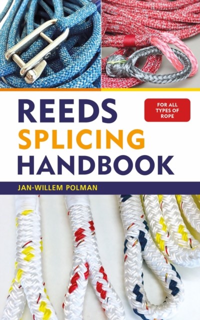 Reeds Splicing Handbook by Jan-Willem Polman (Paperback Book)