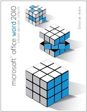 Microsoft Office Word 2010: a Lesson Approach, Complete Spiral De
