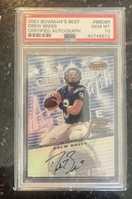 2001 Bowman's Best Drew Brees RC Auto. PSA 10!!! ***HOF 2026***