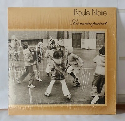 Boule Noire    Les Années Passent (1976) CA LP vinyl record Magique   M-7602 1