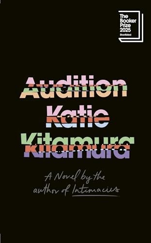 Audition by Katie Kitamura NEW Free UK Delivery - Image 7
