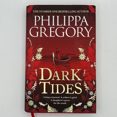 Philippa Gregory Dark Tides First Edition First Printing Hardback